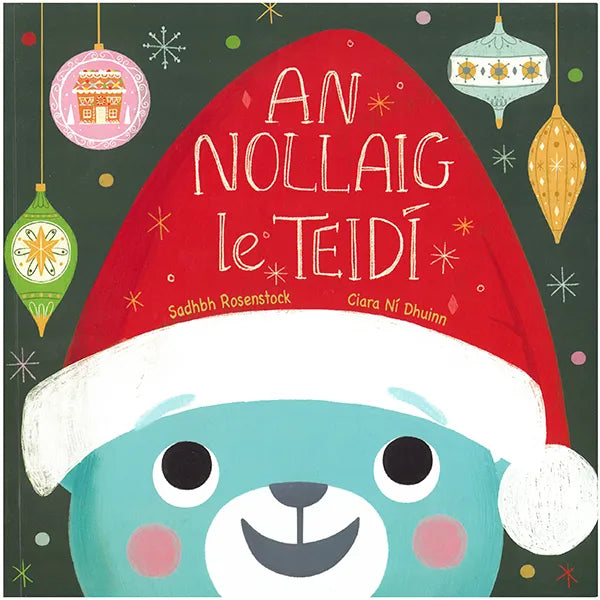 An Nollaig le Teidií - Sadhbh Rosenstock