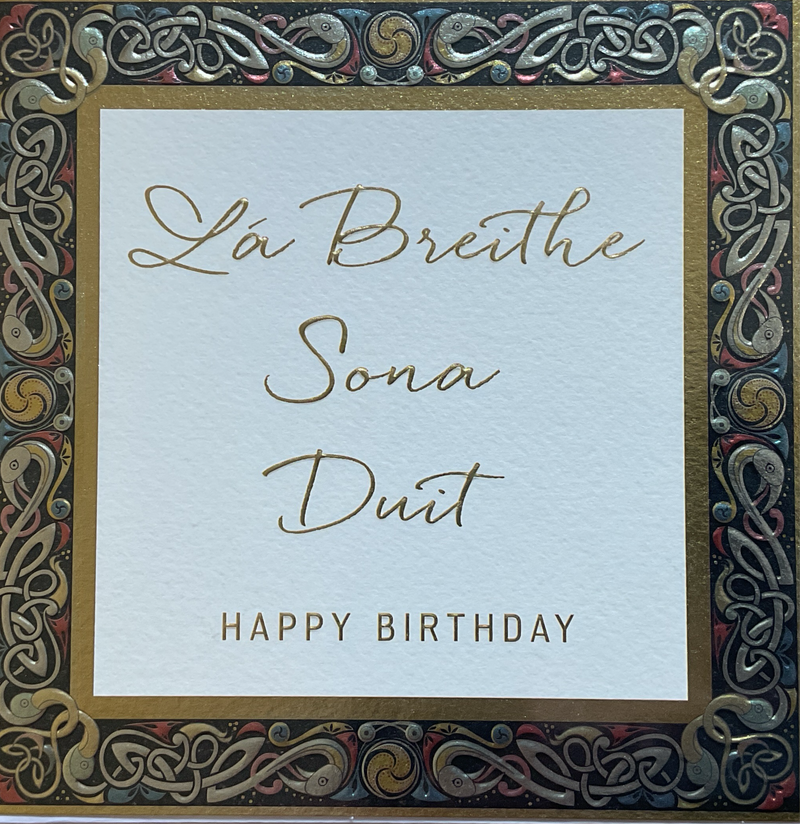 Lá Breithe Sona Duit / Happy Birthday - Celtic Border