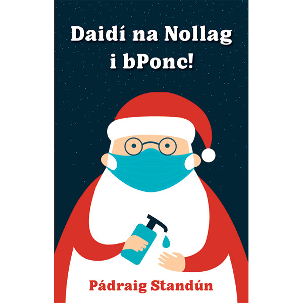 Daidí na Nollag i bPonc!