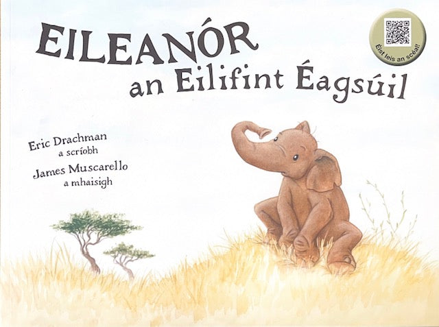 Eileanór an Eilifint Éagsúil - Eric Drachman