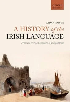 A History of the Irish Language